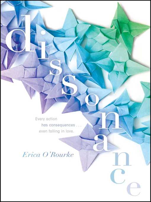 Title details for Dissonance by Erica O'Rourke - Available
